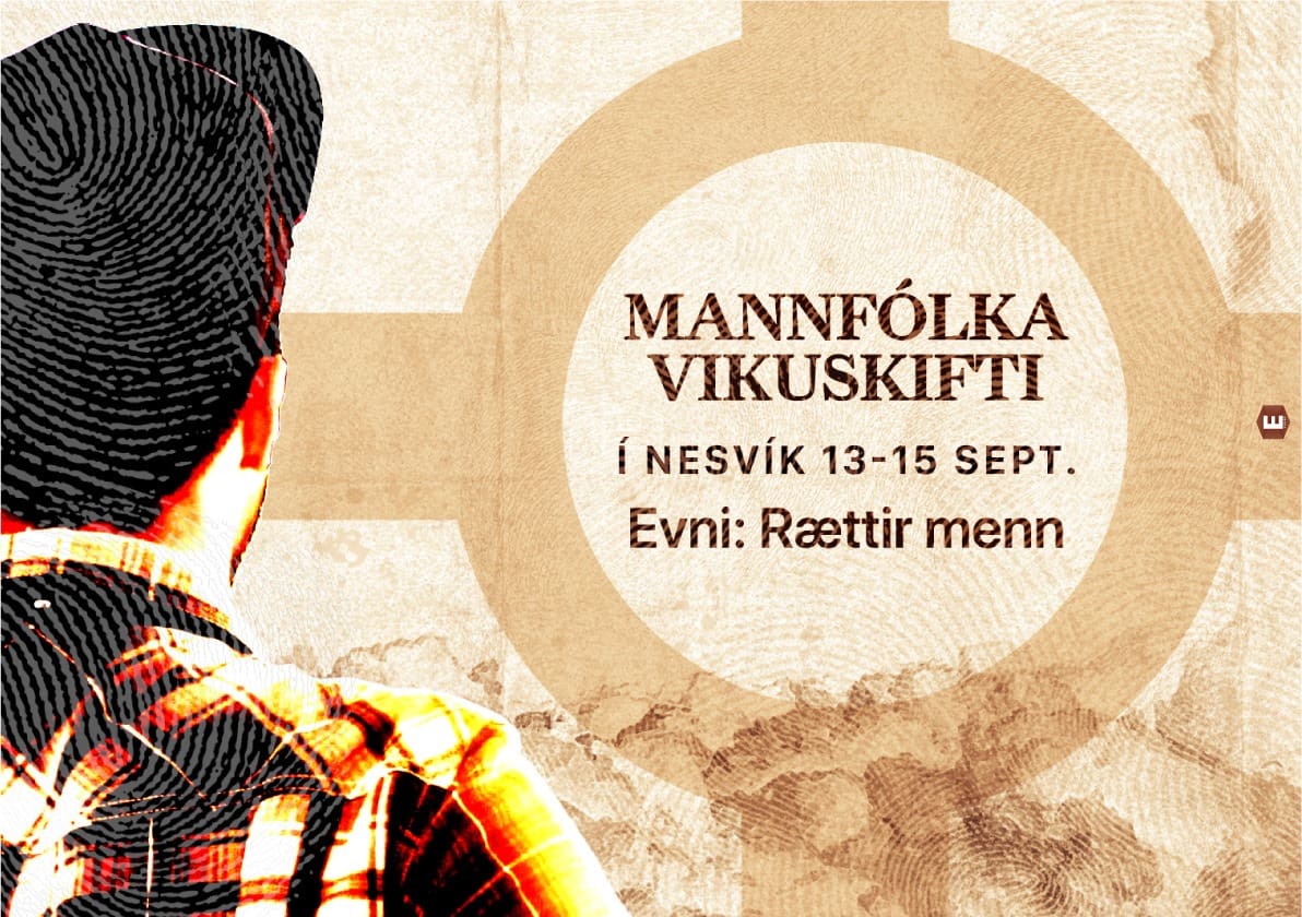 Hvat er ein rættur maður? Mannfólkavikuskifti í Nesvík um góðar tvær ...